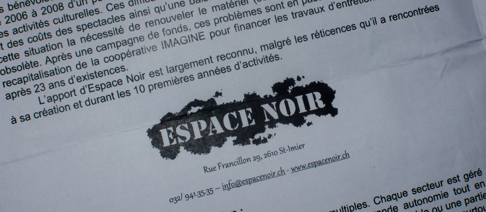 Espace noir rue Francillon 29, 2610 St-Imier (+41)032/ 941.35.35 - info@espacenoir.ch - www.espacenoir